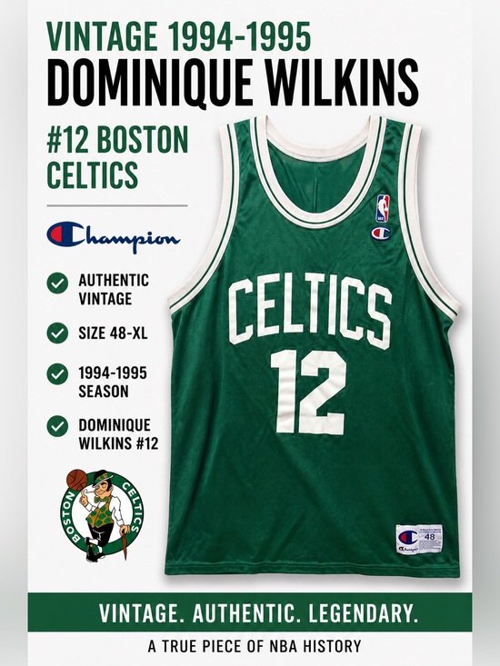 Champion Other - Vintage 1994 1995 Dominique Wilkins 12 Boston Celtics Champion Jersey Size 48-XL